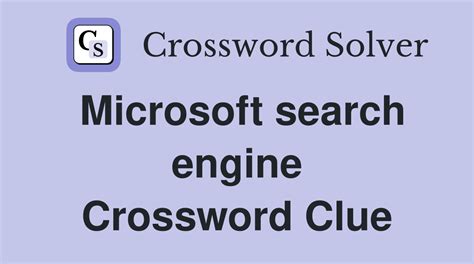 fire up microsoft's search engine crossword